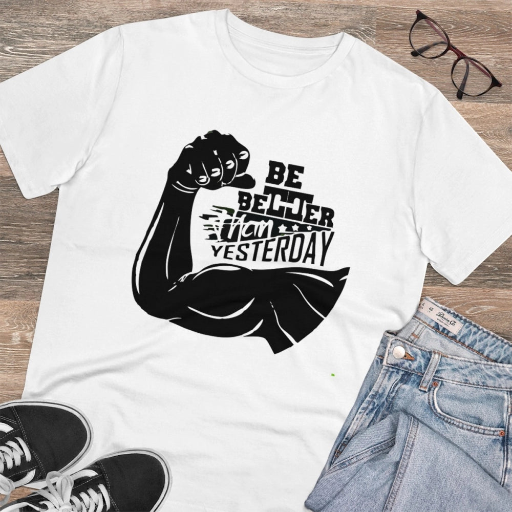 Men's PC Cotton Be Beter Than Yesterday Printed T Shirt (Color: White, Thread Count: 180GSM)