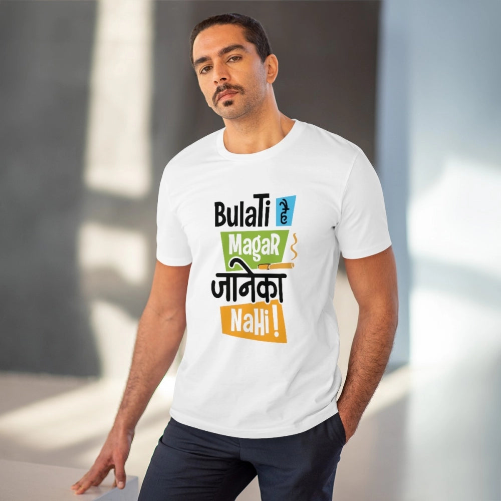 Men's PC Cotton Bulati Hai Magar Jane Ka Nahi Printed T Shirt (Color: White, Thread Count: 180GSM)