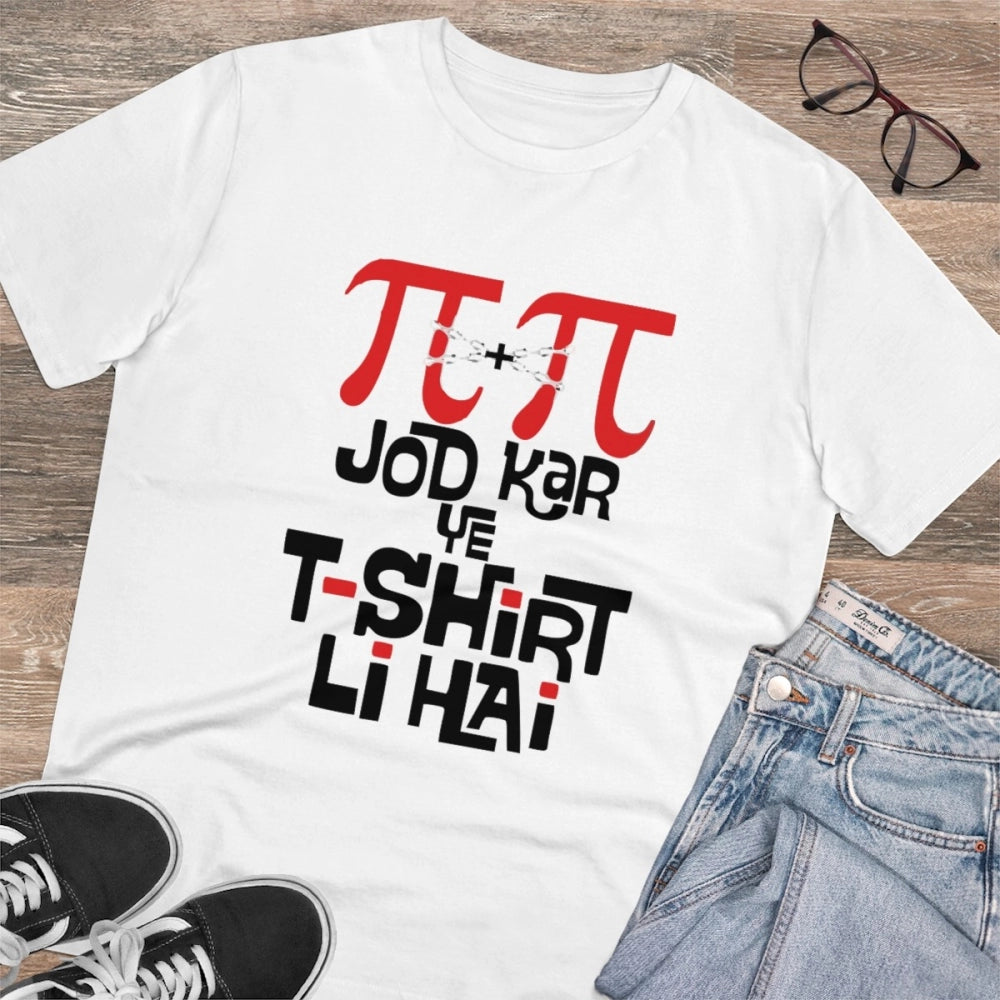 Men's PC Cotton Pi Pi Jod Kar Ye Tshirts Kharidi Hai Printed T Shirt (Color: White, Thread Count: 180GSM)